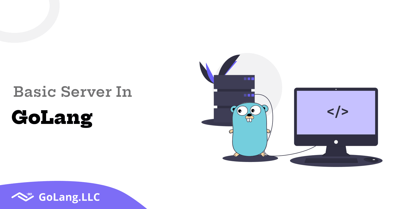 Basic Server In GoLang
